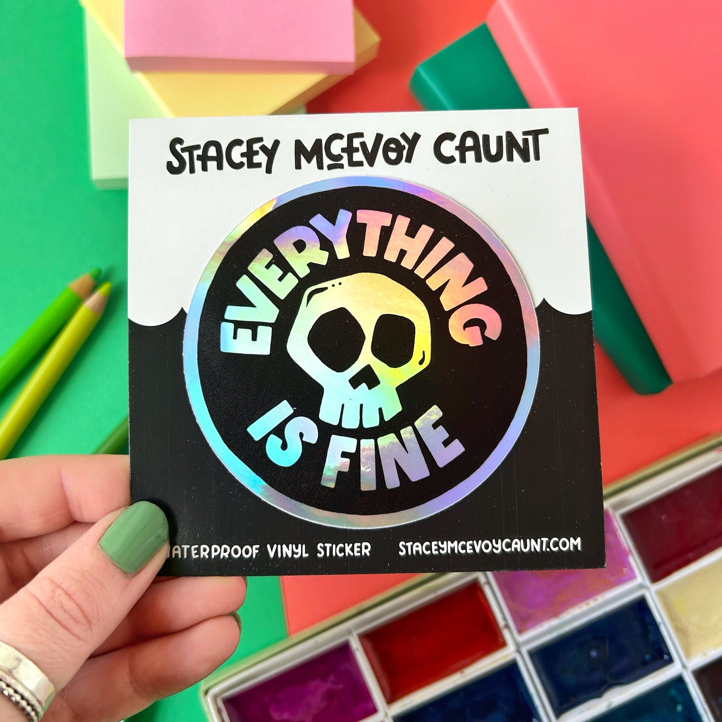Everything is Fine Sticker